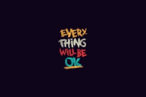 Everything will be OK697893373 300x200 - Everything will be OK - yourself, Will, everything